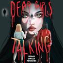 Dead Girls Talking Audiobook