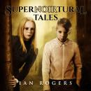SuperNOIRtural Tales Audiobook