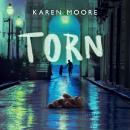 Torn: Living in Fear Thrillers, Book 1 Audiobook