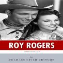 American Legends: The Life of Roy Rogers Audiobook