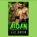 Aidan: Steamy Reverse Age Gap Romance Audiobook