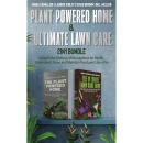 Plant Powered Home and Ultimate Lawn Care 2-in-1 Bundle:: Unleash the Lifeforce of Houseplants for Health, Understand, Grow, and Maintain Your Lawn Like a Pro Audiobook
