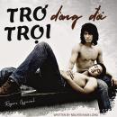 [Vietnamese] - Trơ Trọi Dòng Đời Audiobook