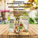 PLANTERRIFIC A Comprehensive Cookbook and Whole Week, Whole Foods 2-in-1 Bundle: Guide to Flavorful  Audiobook