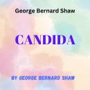George Bernard Shaw: CANDIDA Audiobook