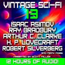 Vintage Sci-Fi 13 - 24 Classic Science Fiction Short Stories from Isaac Asimov, Ray Bradbury, Arthur Audiobook