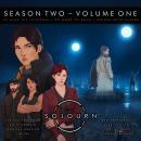 The Sojourn | Season Two - Volume One: To Hear The Falconer | No More To Roam | Render Unto Caesar Audiobook
