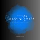 Shamanic Expression Dance - express your emotions Audiobook