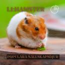 [Swedish] - Hamster: Populära sällskapsdjur Audiobook