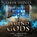 Legend of the Gods: The Complete Trilogy Audiobook