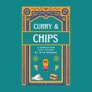 Curry & Chips: A Huddlestone Cozy Mystery Audiobook