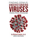 Finding Genius: Understanding Viruses: 30 Questions, 25 Geniuses, 100 Amazing Insights Audiobook