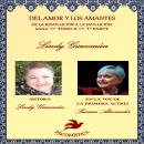 [Spanish] - DEL AMOR Y LOS AMANTES TOMOII parte1: DE LA REVOLUCIÓN A LA EVOLUCIÓN 1°parte Audiobook