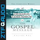 The Complete Works of Zacharias Tanee Fomum on the Gospel Message Audiobook