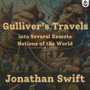 Gulliver's Travels into Several Remote Nations of the World Audiobook