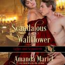 Scandalous Wallflower Audiobook
