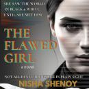 The Flawed Girl: When your invisible dent becomes your greatest superpower Audiobook