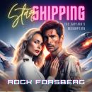 Starshipping: The Captain's Redemption Audiobook