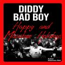 Diddy Bad Boy: Happy and Macabre Holidays Audiobook