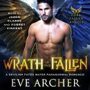 Wrath of the Fallen: A Devilish Fated Mates Paranormal Romance Audiobook