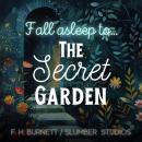 The A Sleepy Story: A soothing reading for relaxation and sleep|Secret Garden Audiobook