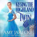 Kissing the Highland Twin Audiobook