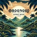 Oroonoko Audiobook