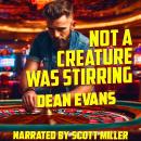 Not a Creature Was Stirring Audiobook