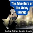 The Adventure of the Abbey Grange Audiobook