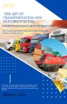 The Art of Transportation and Documentation  : A Comprehensive Guide to Logistics Management Audiobook