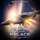 Revolt in the Palace: Adventures of a Jump Space Accountant 7 Audiobook