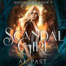 Scandal Girl Audiobook