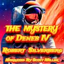 The Mystery of Deneb IV Audiobook