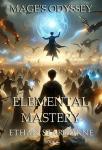 Odyssey of the Mage: Elemental Dominion: 9 Audiobook