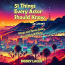 51 Things Every Actor Should Know Audiobook