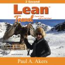 Lean Travel: Travel Light With a Full Heart Audiobook