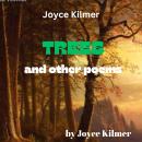 Joyce Kilmer: TREES & OTHER POEMS Audiobook