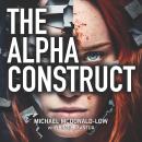 The Alpha Construct Audiobook