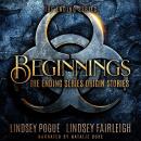Beginnings: A Post-apocalyptic Romance Audiobook