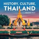 History, Culture, Thailand Audiobook