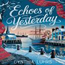 Echoes of Yesterday Audiobook