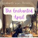 The Enchanted April Audiobook