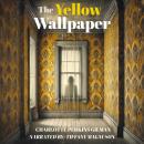 The Yellow Wallpaper Audiobook