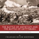 The Civil War Turning Points in the East: The Battle of Antietam and the Battle of Gettysburg Audiobook