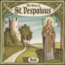 The Story of St. Vespaluus Audiobook