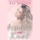 Forget Me Knot: A Reverse Harem Omegaverse Audiobook
