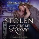 Stolen by My Knave Audiobook