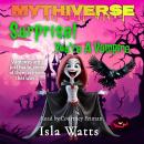 Surprise! You're a Vampire: A Mythiverse Story Audiobook