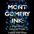 A Montgomery Ink Boulder Collection Audiobook