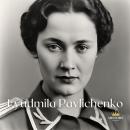 Lyudmila Pavlichenko Audiobook